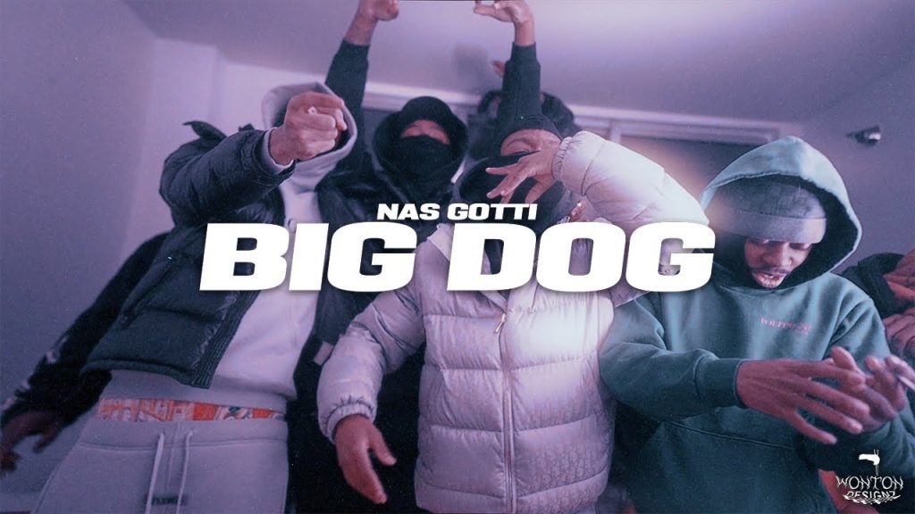 Nas Gotti - Big Dog